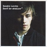 Sondre Lerche - *** R E M O V E ***Don't Be Shallow EP