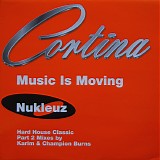 Cortina - Music Is Moving (Remixes) (Part 2)
