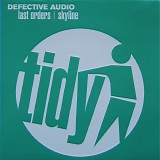 Defective Audio - Last Orders / Skyline