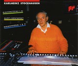 Karlheinz Stockhausen - Klavierstucke I - XI / Mikrophonie I & II