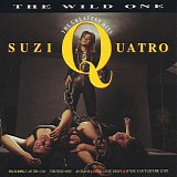 Suzi Quatro - The Wild One (The Greatest Hits)