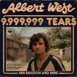 Albert West - 9.999.999 Tears