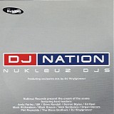 Various artists - *** R E M O V E ***DJ Nation Nukleuz DJs