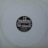 12" Thumpers - The Tumbler