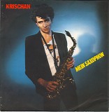 Krischan - Mein Saxophon