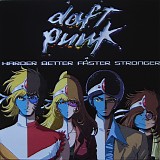 Daft Punk - Harder Better Faster Stronger