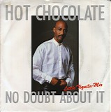 Hot Chocolate - No Doubt About It (Little Tequila-Mix)
