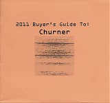 Churner - 2011 Buyer's Guide To Churner