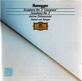 Arthur Honegger - *** R E M O V E ***Symphony No.3 "Liturgique" / Symphony No.2