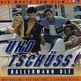 Various artists - Und TschÃ¼ss! Ballermann OlÃ© (Die Musik Zum Film)