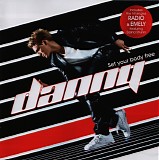 Danny - Set Your Body Free
