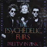 Psychedelic Furs, The - Pretty In Pink