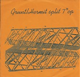 Grunt / Hermit - Split 7" EP