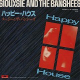 Siouxsie And The Banshees - Happy House