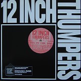 12 Inch Thumpers - This Is The One