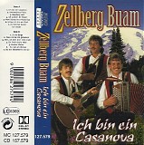 Zellberg Buam - Ich Bin Ein Casanova