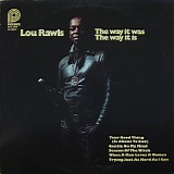 Lou Rawls - The Way It Was The Way It Is