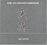 Aube and Zbigniew Karkowski - Mutation