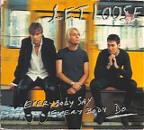 Let Loose - Everybody Say Everybody Do (CD 2)