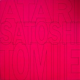 Satoshi Tomiie - Atari / Come To Me