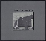 Anenzephalia - Anenzephalia