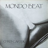 Chris Carter - Mondo Beat
