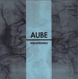 Aube - Aquatremble