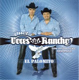 Dueto Voces Del Rancho - El Palomito