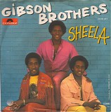 Gibson Brothers - Sheela
