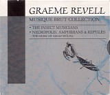 Graeme Revell - Musique Brut Collection