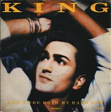 King - Won't You Hold Me Now (Remix)