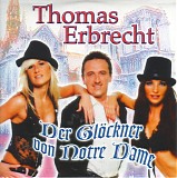 Thomas Erbrecht - Der GlÃ¶ckner Von Notre Dame
