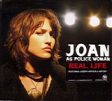 Joan As Police Woman - Real Life