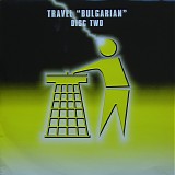 Travel - Bulgarian Disc Two