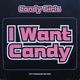 Candy Girls & Valerie Malcolm - I Want Candy