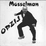 Mosselman - *** R E M O V E ***Opzij