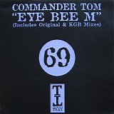 Commander Tom - Eye Bee M