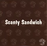 Scanty Sandwich - Because Of You