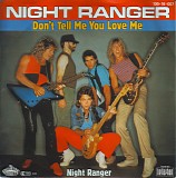 Night Ranger - Don't Tell Me You Love Me