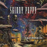 Skinny Puppy - Spasmolytic