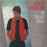 Louis Parker - Is That You