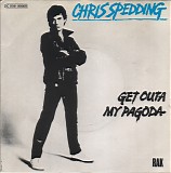Chris Spedding - Get Outa My Pagoda