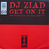 DJ Ziad - Get On It / Ruff DJ