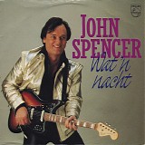 John Spencer - Wat 'n Nacht