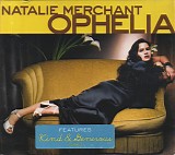 Natalie Merchant - *** R E M O V E ***Ophelia