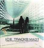 Ice - Ice Tracks Vol. 01