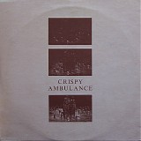 Crispy Ambulance - Unsightly And Serene