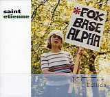Saint Etienne - Fox Base Alpha (Deluxe Edition)