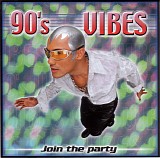 Various artists - 90's Vibes (Mixed by DJ Chico)