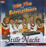 Willi KrÃ¶ll & Die Zillertaler GipfelstÃ¼rmer - Stille Nacht